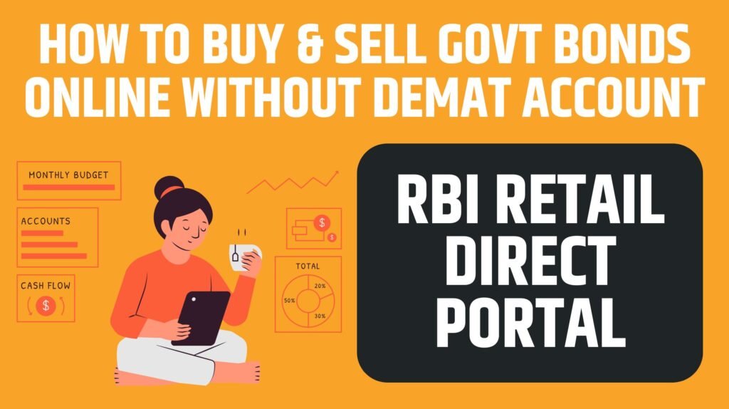 RBI Retail Direct Portal Explained How to Buy & Sell Govt Bonds Online Without Demat Account