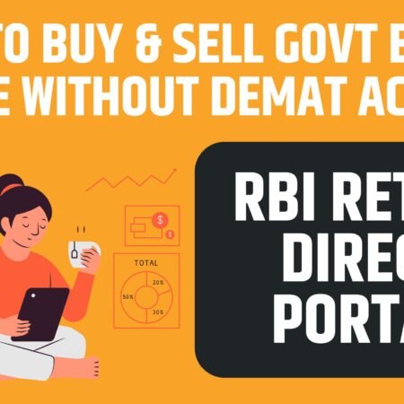RBI Retail Direct Portal Explained: How to Buy & Sell Govt Bonds Online Without Demat Account
