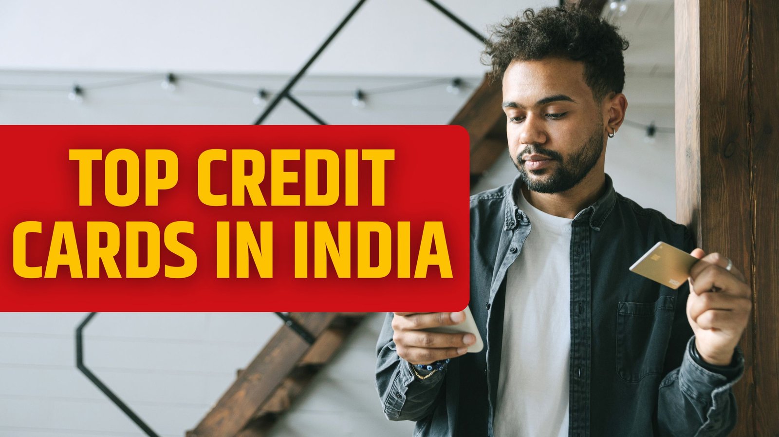 Top Credit Cards in India: A Complete Guide