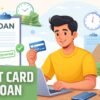 Credit Card Se Loan Kaise Le: Yadi Aap Bhi Soch Rahe Hain