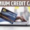 Exploring Premium Credit Cards: A Comprehensive Guide