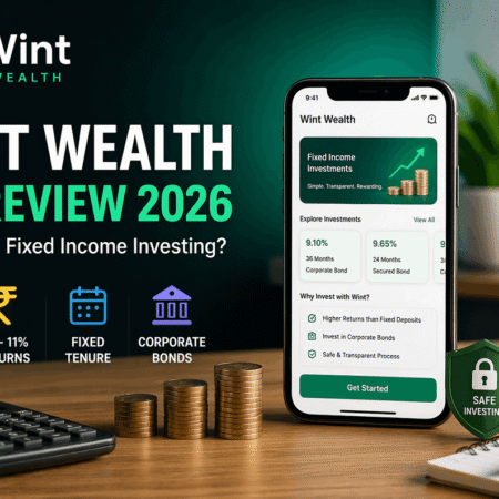 Wint Wealth App Review 2026: Is It Safe & Worth Investing?
